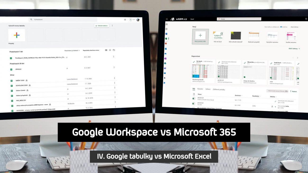 IV. Google tabulky (Sheets) vs Microsoft Excel