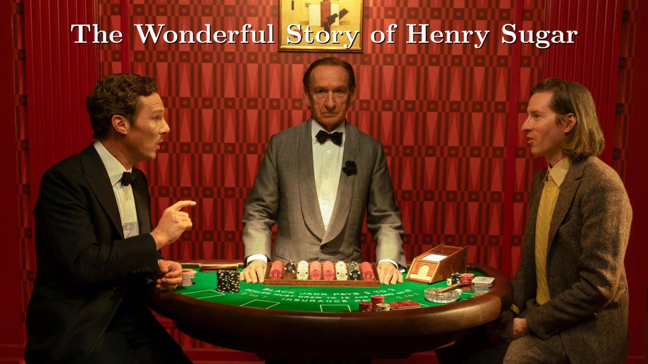 Netflix tip: The Wonderful Story of Henry Sugar